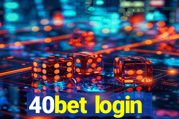 40bet login